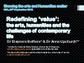 Redefining ‘value’: the arts, humanities and the challenges of contemporary life