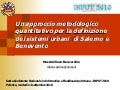 Un approccio metodologico quantitativo per la definizione dei sistemi urbani di Benevento e Salerno, di Massimiliano Bencardino
