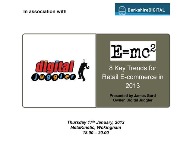 Retail Ecommerce Trends for 2013 And Beyond | Digital Juggler