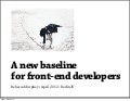 A New Baseline for Front-End Devs