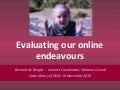 Evaluating your online endevours/Bernard de Broglio