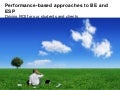 Performance-based Approaches to BE and ESP