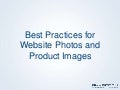 Best Practices for Website Photos and Product Images