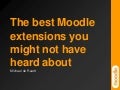 The best Moodle extensions you might not have heard about