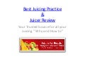 Best Juicing Practice for Health, Weight Loss and Cure