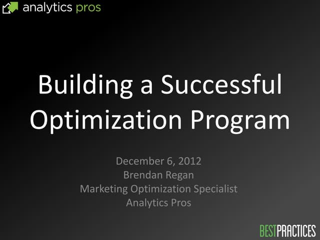 BEST Practices - Testing & Optimization | Bredan Rendan