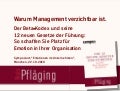 [DE] "Warum Management verzichtbar ist", Workshop mit Niels Pfläging beim Symposium Emotionen in Unternehmen (München/D)