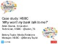 CIPR Social Media Conference - Betony Taylor & Aden Davies, HSBC, Case Study