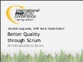 Better Quality through Scrum