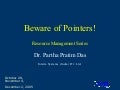 Beware of Pointers