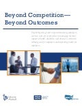 IBI White Paper: Beyond Competition  -- Beyond Outcomes