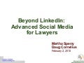 Beyond Linked In Advanced Social Media For Law
