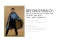 Beyond Piracy: FREE COLLABORATIVE DISTRIBUTION OF BOOKS AND IDEAS TODAY AND TOMORROW