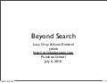 Beyond Search