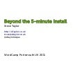 Beyond the WordPress 5 minute Install