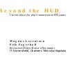 Beyond the HUD - User Interfaces for Increased Player Immersion in FPS Games
