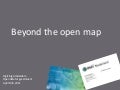 Beyond The Open Map