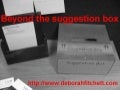 Beyond the Suggestion Box