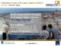 Celebrating 25 years of European Capitals of Culture