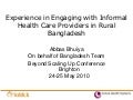 Beyond Scaling Up: Work with informal providers and village doctors in Bangladesh