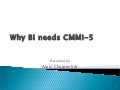 Why BI needs CMMI-5