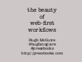 The Beauty of Web-First Workflows (for Books)