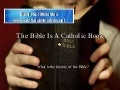 The Bible is a Catholic Book