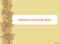 Biblioteca virtual de salud