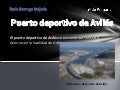 Puerto deportivo de Avilés,Tania.