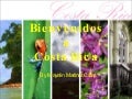Bienvenidos A Costa Rica 7