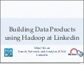 Building Data Driven Products at Linkedin