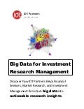Big Data For Investment Research Management