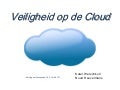 Bijeenkomst social media in onderwijs 25 mei   cloud en veiligheid