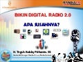 Digital Digital Radio 2.0 -  Succes Story