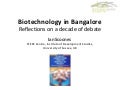 Biotech in Bangalore - reflections on a decade of debate