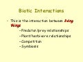 Biotic Interactions