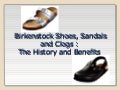 Birkenstock History & Benefits