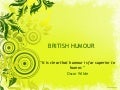 Birtish Humour!!!