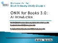 BISG WEBCAST -- ONIX for Books v3.0 Introduction