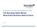 Bizrate/Forrester Study: Tablet Usage Among Online Buyers