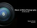 Black and White Photography