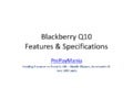 Blackberry Q10 Features
