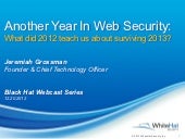 Another Year In Web Security: What did 2012 teach us about surviving 2013?