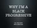 Black Progressive