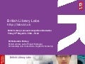 British Library Labs Virtual Event - 17 May 2013, 1500GMT