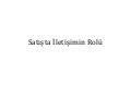 Bölüm 4 satışta i̇letişimin rolü
