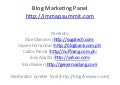 Blog Marketing Panel at the Digital Ripple: 4th Internet and Mobile Marketing Summit 2010