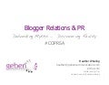 Effective Blogger Relations: Debunking Myths, Discovering Reality