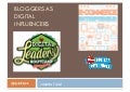 Bloggers as Digital Influencers #iblog9