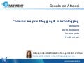 Comunicare prin blogging & microblogging